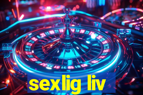 sexlig liv